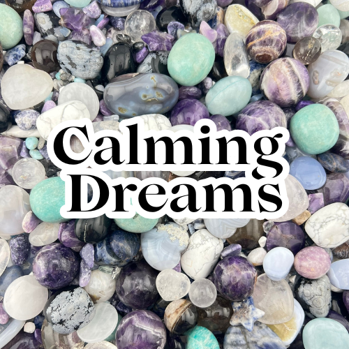 Calming Dreams Crystal Mix